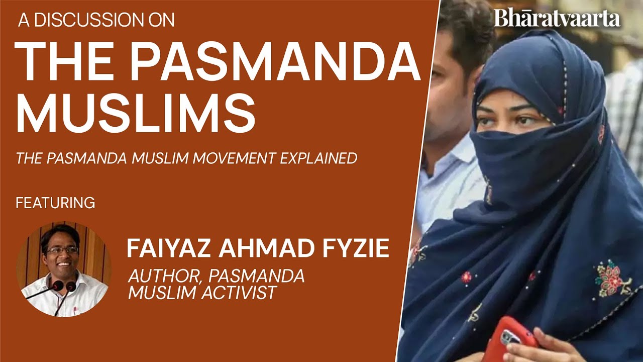 196 - Pasmanda Movement In India | Faiyaz Ahmad Fyzie | Sharan Setty | Bharatvaarta