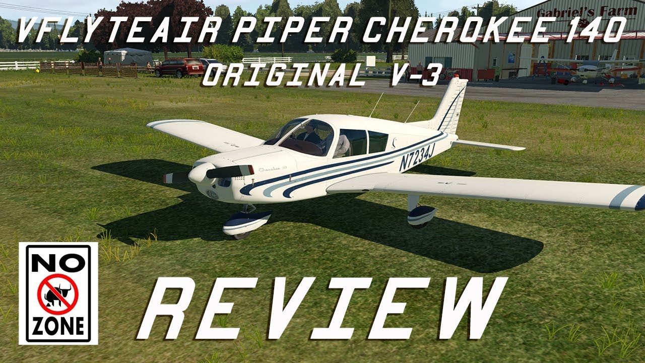 X-Plane | vFlyteAir Piper Cherokee 140 Original (V3 - the new one)| No Bullsh!t Review