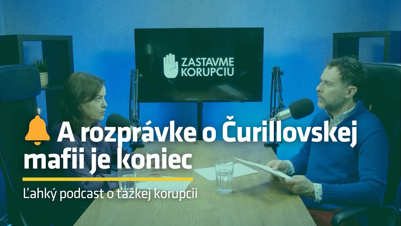 ✋🏻 Zastavme korupciu: Rozprávke o Čurillovskej mafii je koniec