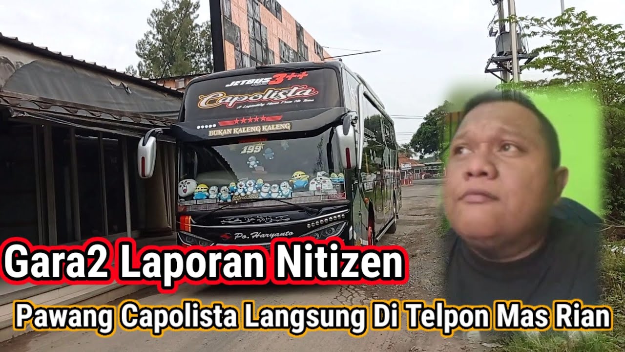 Dapat Laporan Nitizen, Pawang Capolista Langsung Di Telpon Mas Rian