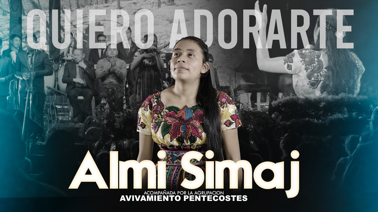Almi Simaj  - Quiero Adorarte 4k (Video Oficial)