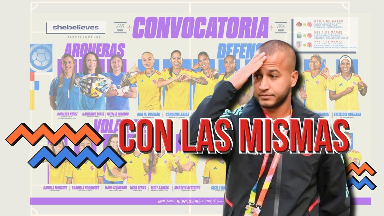 Colombia se la juega con las de siempre en la She Believes Cup 2026