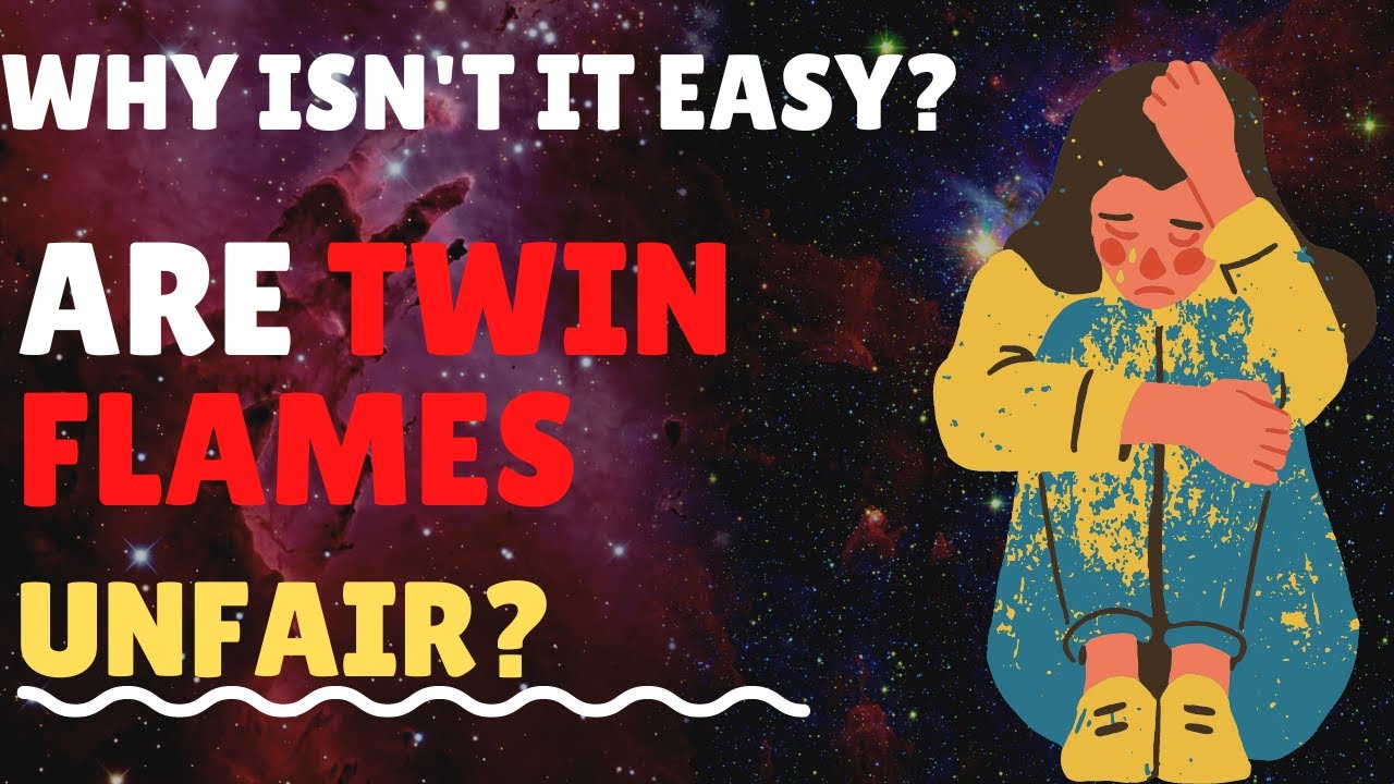 Is the Twin Flame Journey Unfair? Why the Journey Can Be Hard
