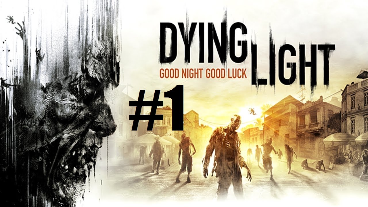 Dying Light #1 - Prolog