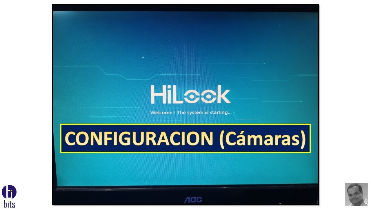 Tutorial HiLook, Configuración Cámaras