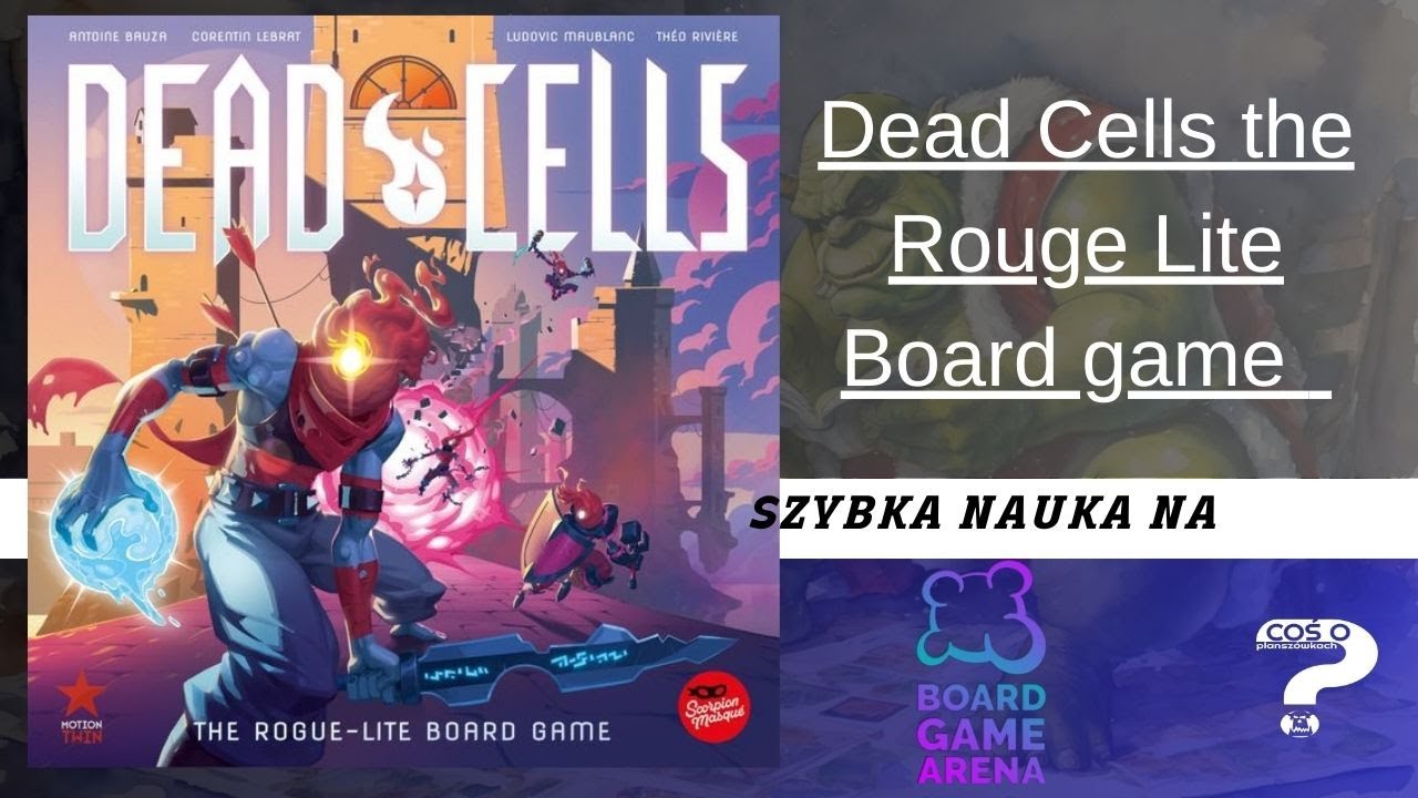 Dead Cells the Rouge Lite Board game zasady gry na BGA