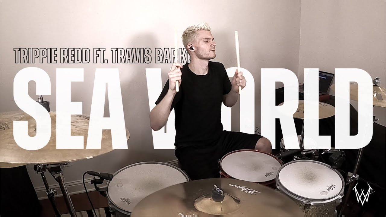 SEA WORLD - Trippie Redd (Ft. Travis Barker) | Drum Cover