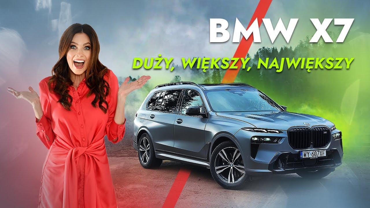 BMW X7: Duży, większy, największy