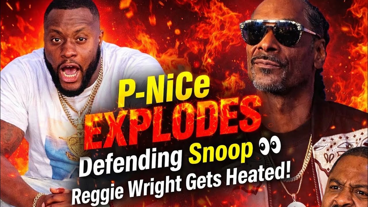 Did SNOOP Snitch?👀 P-NiCe GOES OFF on Reggie Wright 😳 Reggie Wright Gets Heated!!!