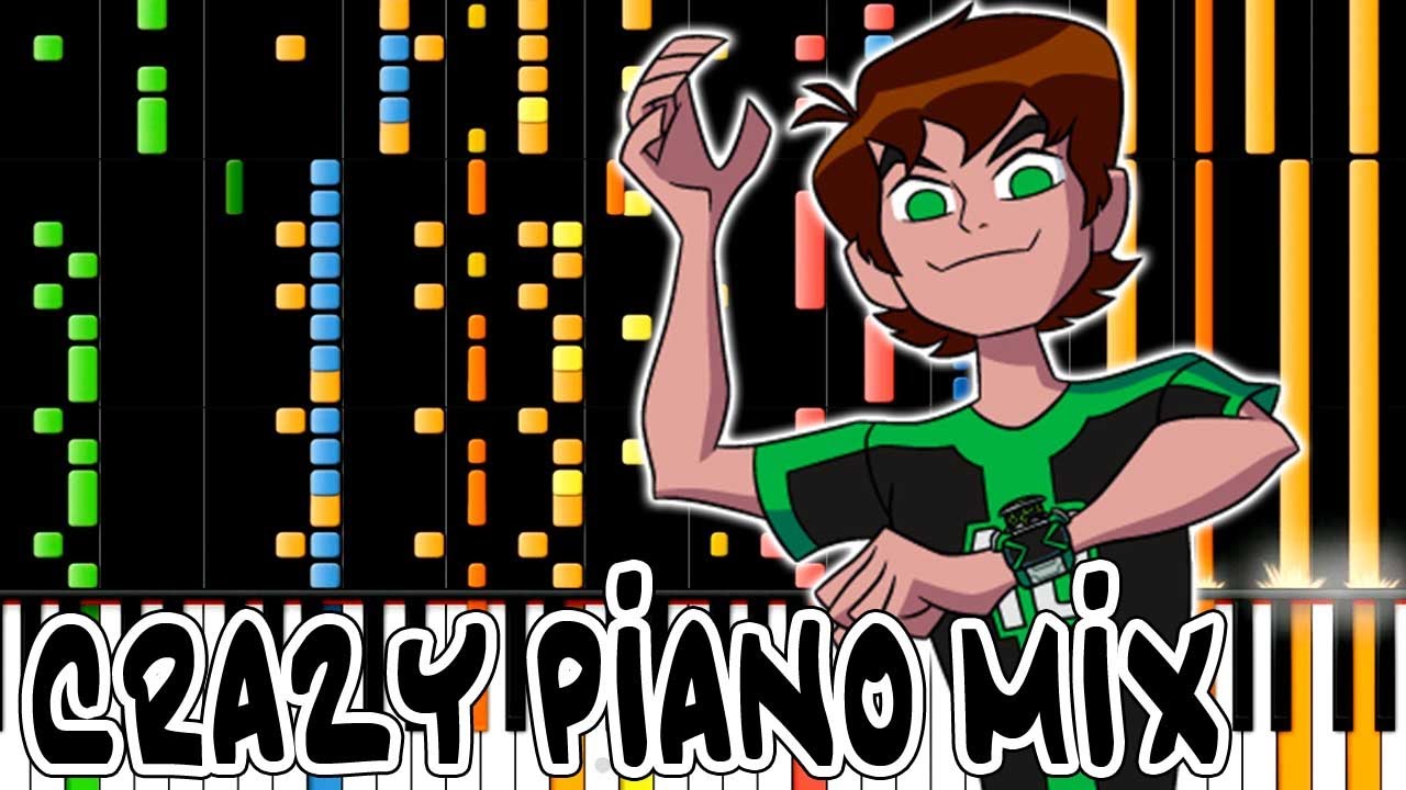 Crazy Piano Mix! BEN 10 OMNIVERSE Theme