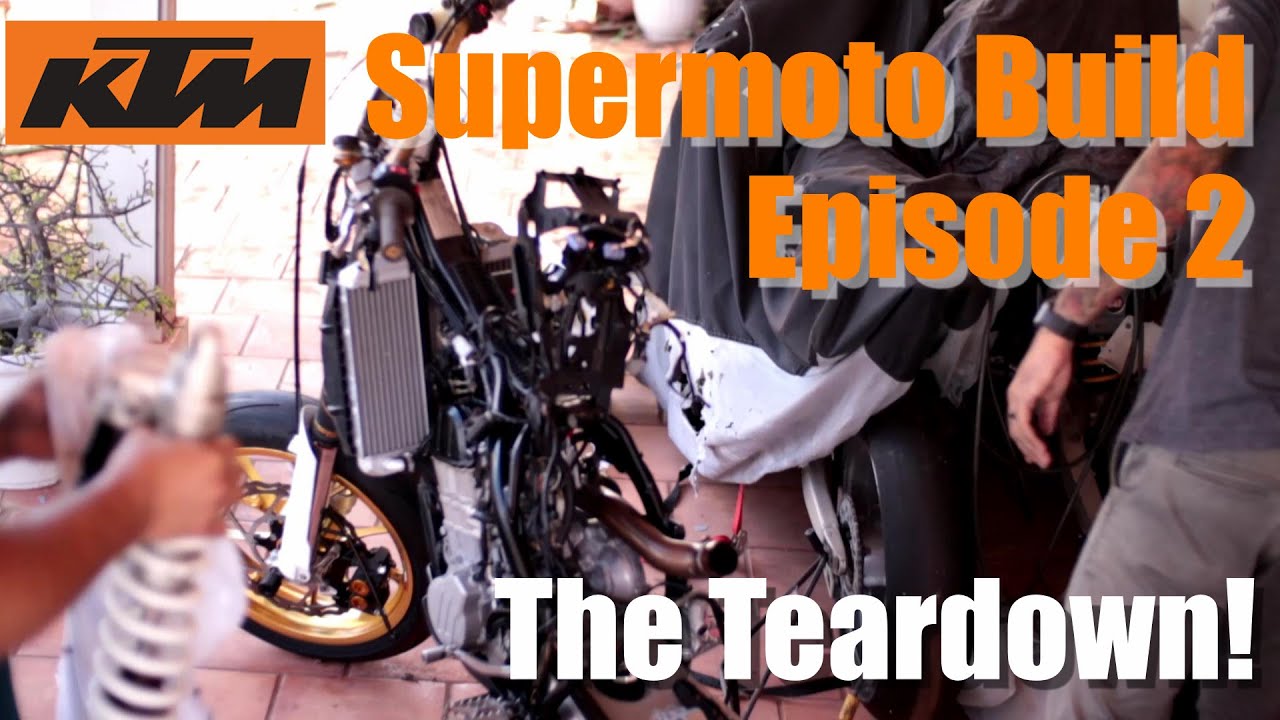 KTM 500 Supermoto Build | Episode 2: The Teardown