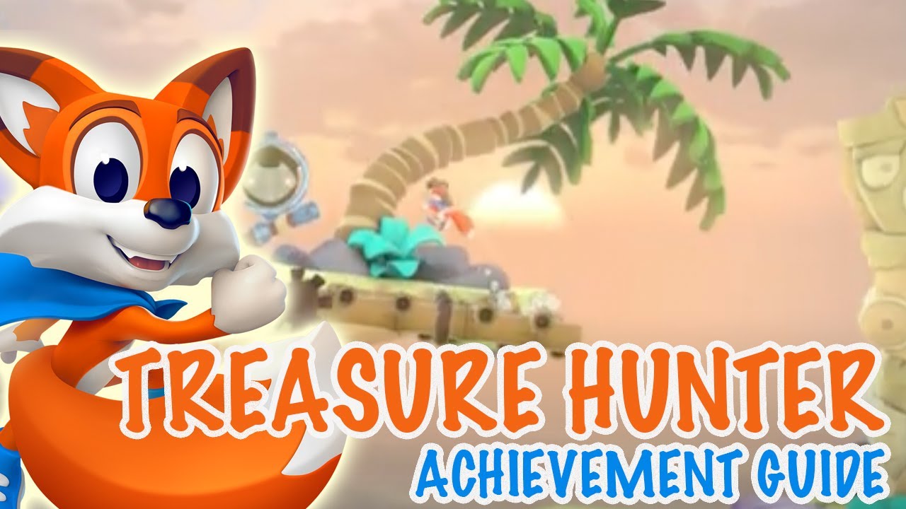 "Treasure Hunter" Achievement Guide - New Super Lucky's Tale