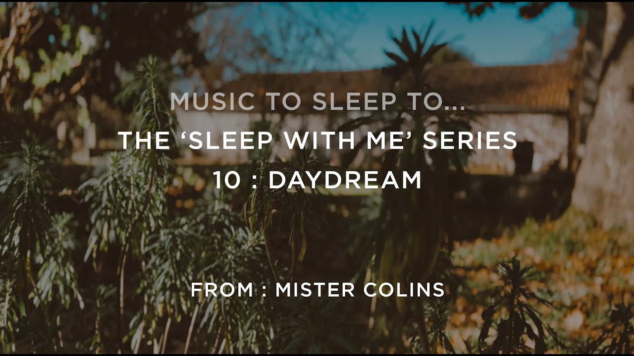 SLEEP WITH ME - DAYDREAM
