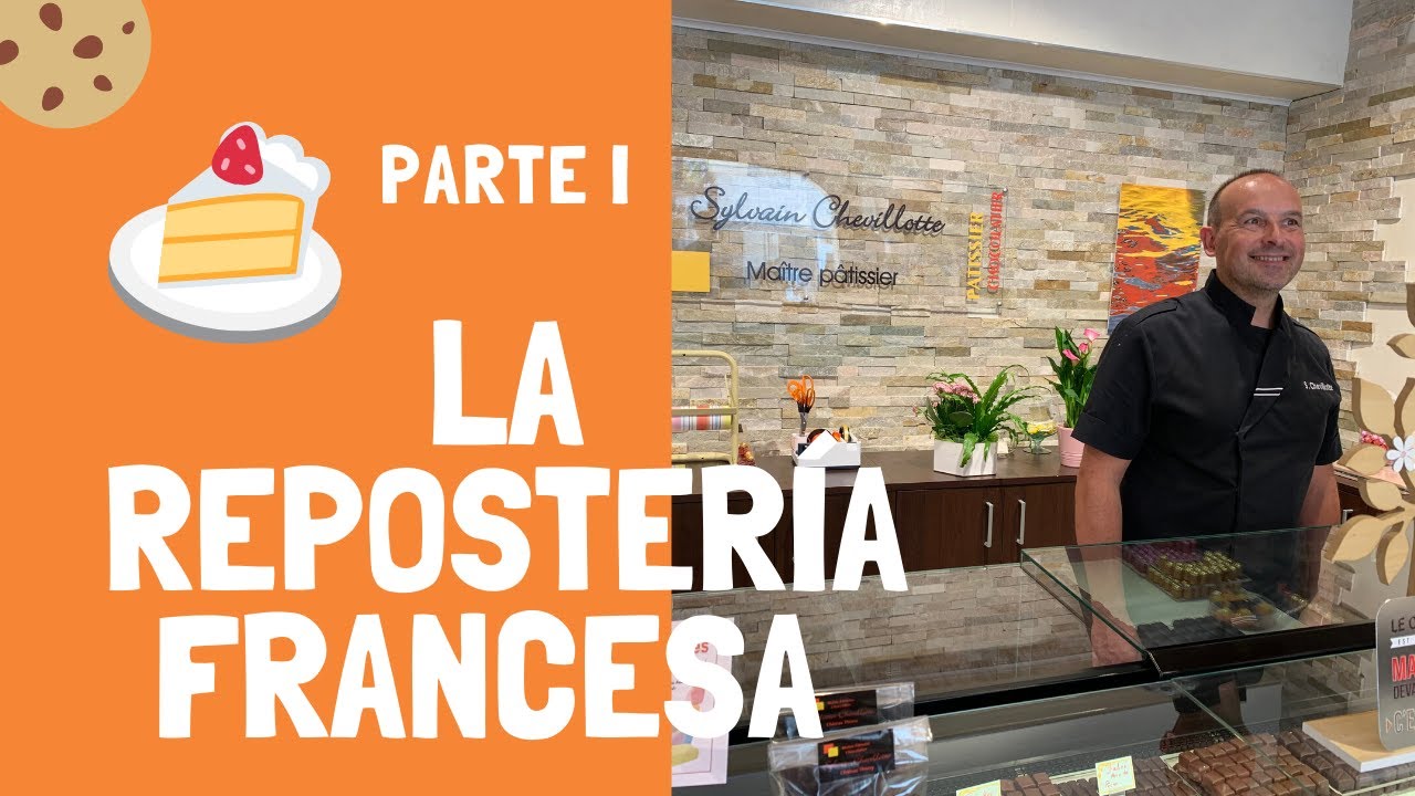 La pastelería y repostería francesas
