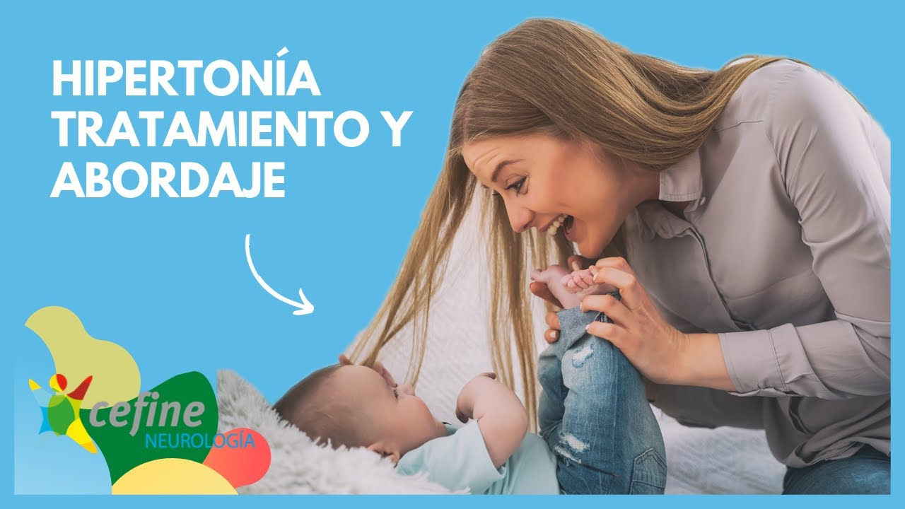 HIPERTONÍA muscular en bebes y niños 👨‍👩‍👧 || TRATAMIENTO y ABORDAJE