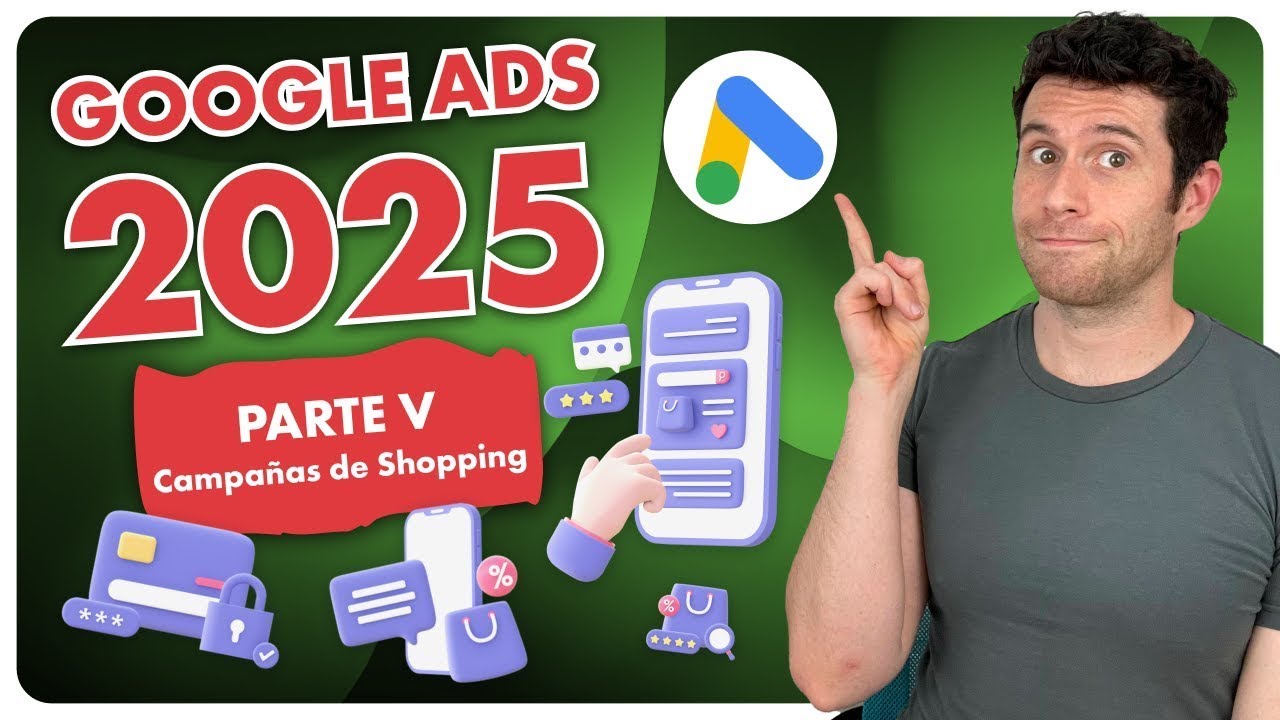 Google Shopping desde Cero: Configura tu Primera Campaña en Minutos