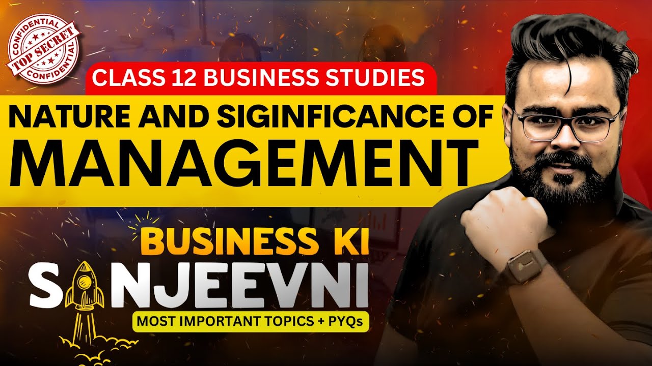 NATURE AND SIGNIFICANCE OF MANAGEMENT | PYQ’S | MOST IMPORTANT QUESTIONS Class 12 BUSINESS STUDIES