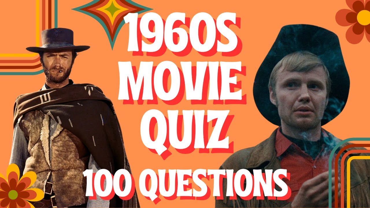 Guess the 60s Movie Picture Quiz | Test Your 1960s Film Knowledge (100 Questions)