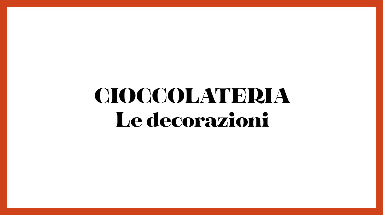 Le decorazioni in cioccolato