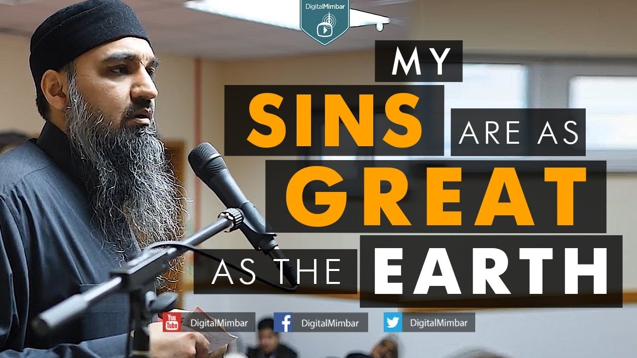 My Sins are as Great as the Earth - Murtaza Khan