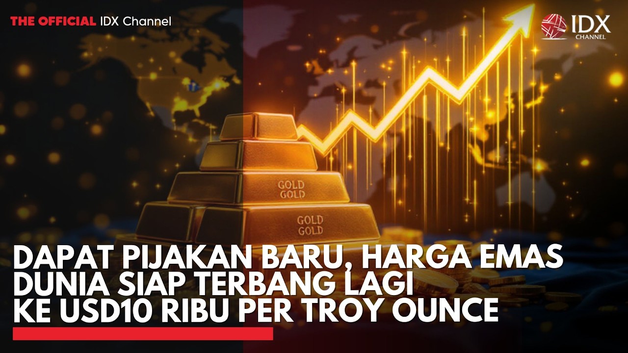 Dapat Pijakan Baru, Harga Emas Dunia Siap Terbang Lagi ke USD10 Ribu per Troy Ounce | THE EDITORIAL