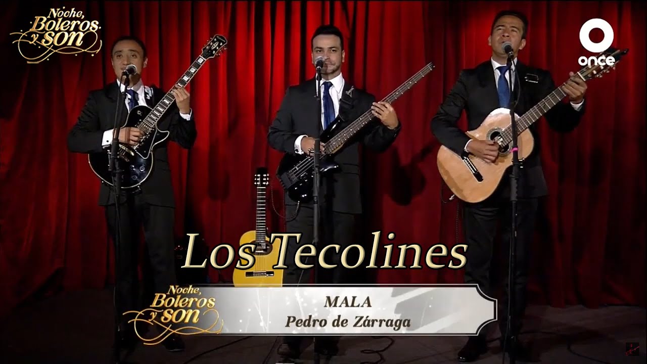 Mala - Los Tecolines - Noche, Boleros y Son