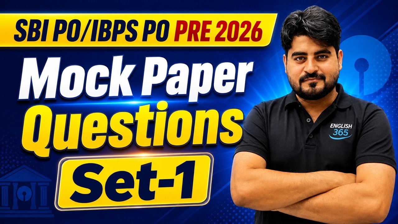 SBI PO 2026 | IBPS PO 2026 Mock Paper Questions Set-1 | English Practice | Prelims Preparation
