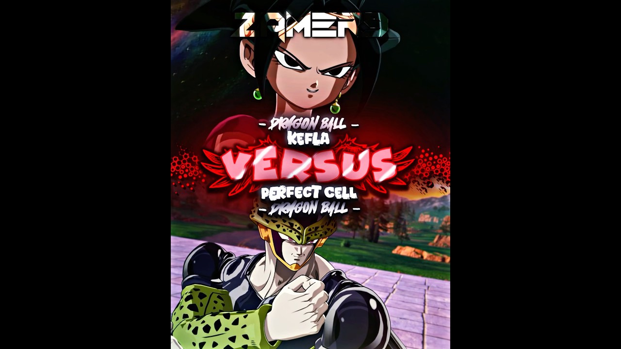 Kefla Vs Perfect Cell 