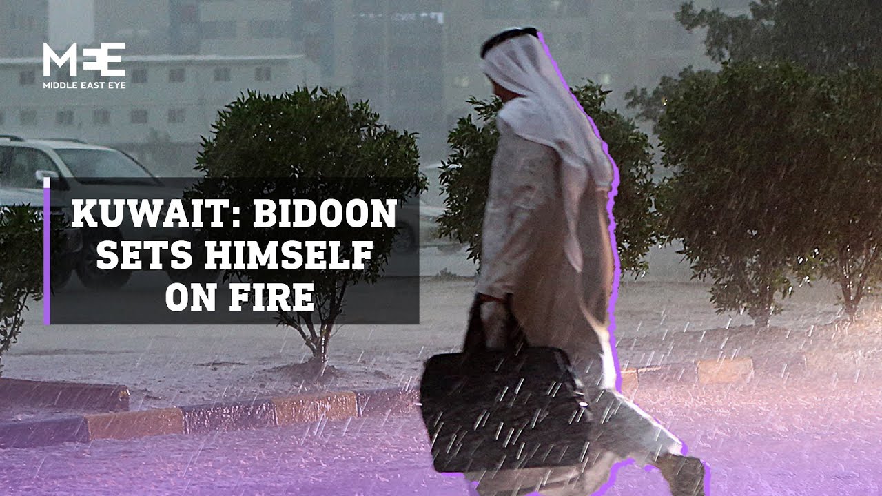 Kuwait: Bidoon man sets himself on fire