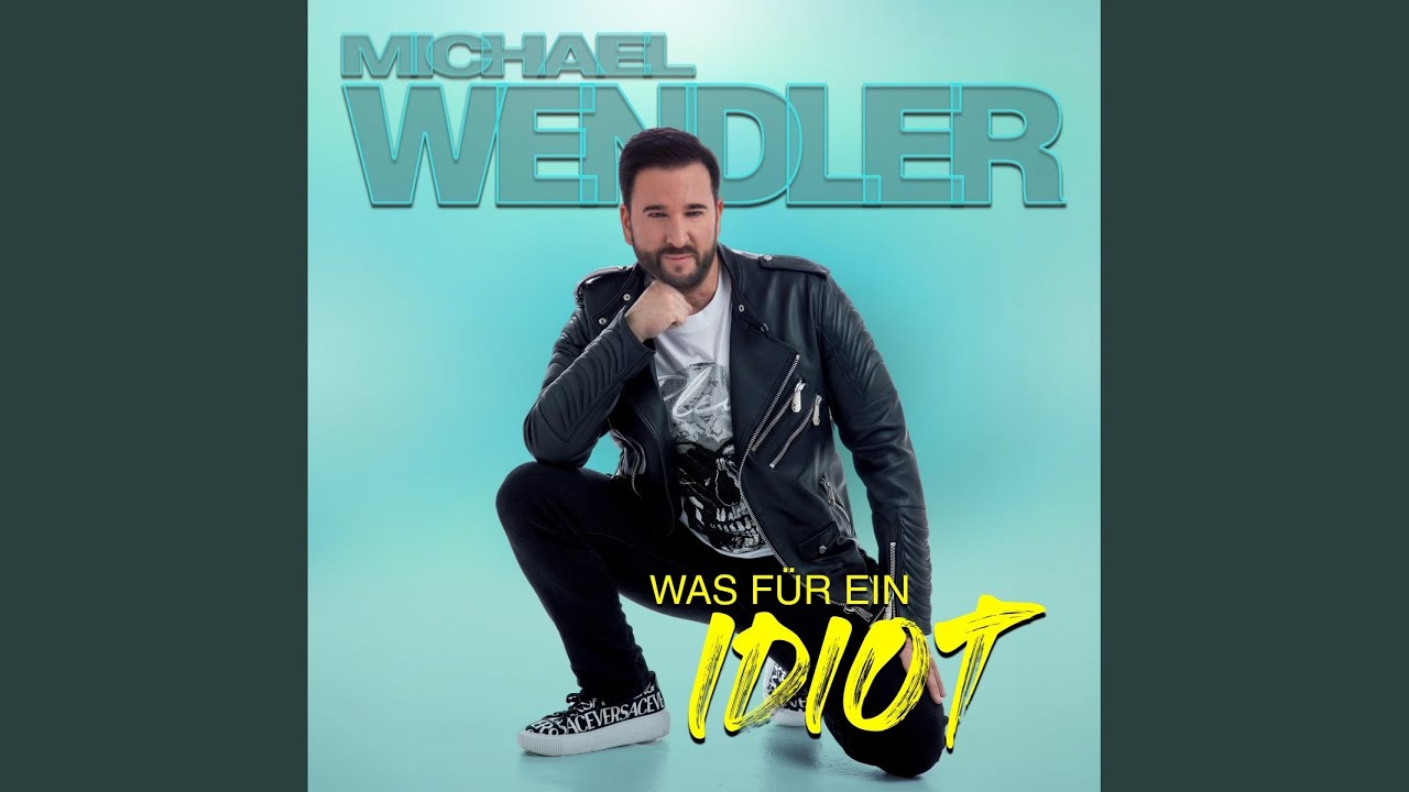 Was für ein Idiot (XXL Version)