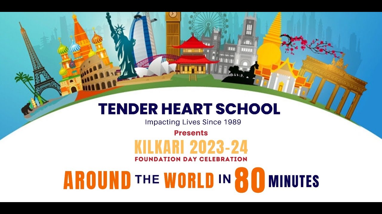 KILKARI 2023 -2024 FOUNDATION DAY CELEBRATION  AROUND THE WORLD IN 80 MINUTES