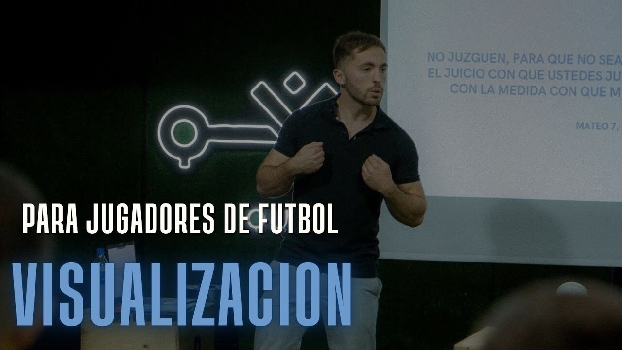 Visualizacion Guiada para dia de partido - Jugador Consciente
