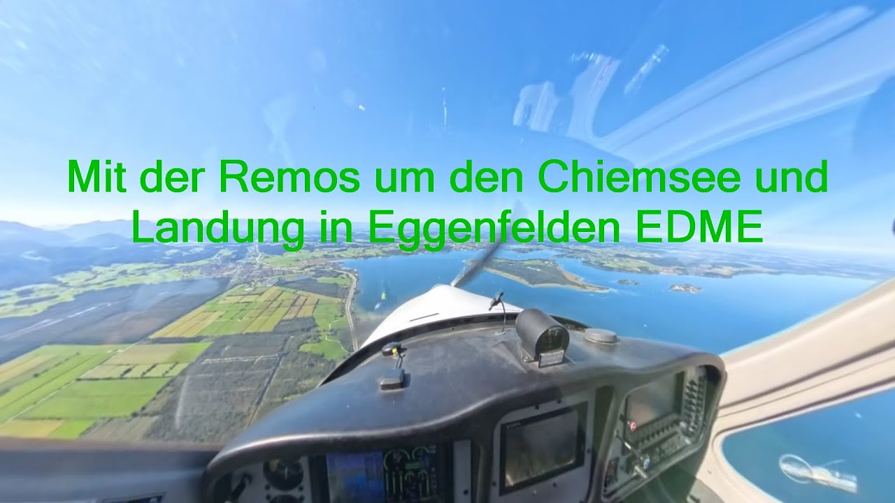 Mit der Remos um den Chiemsee und Landung in Eggenfelden EDME
