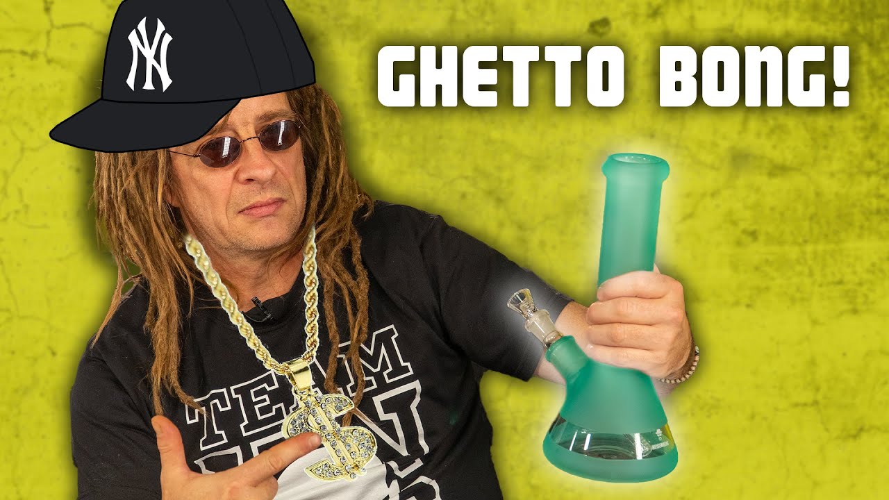 Die GHETTO BONG!