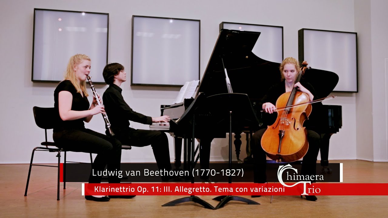 Chimaera Trio - L. van Beethoven - Klarinettrio Op. 11: III. Allegretto. Tema con variazioni