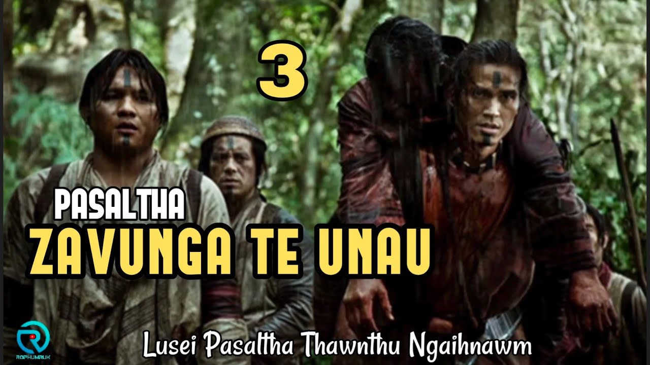 PASALTHA ZAVUNGA TE UNAU - 3