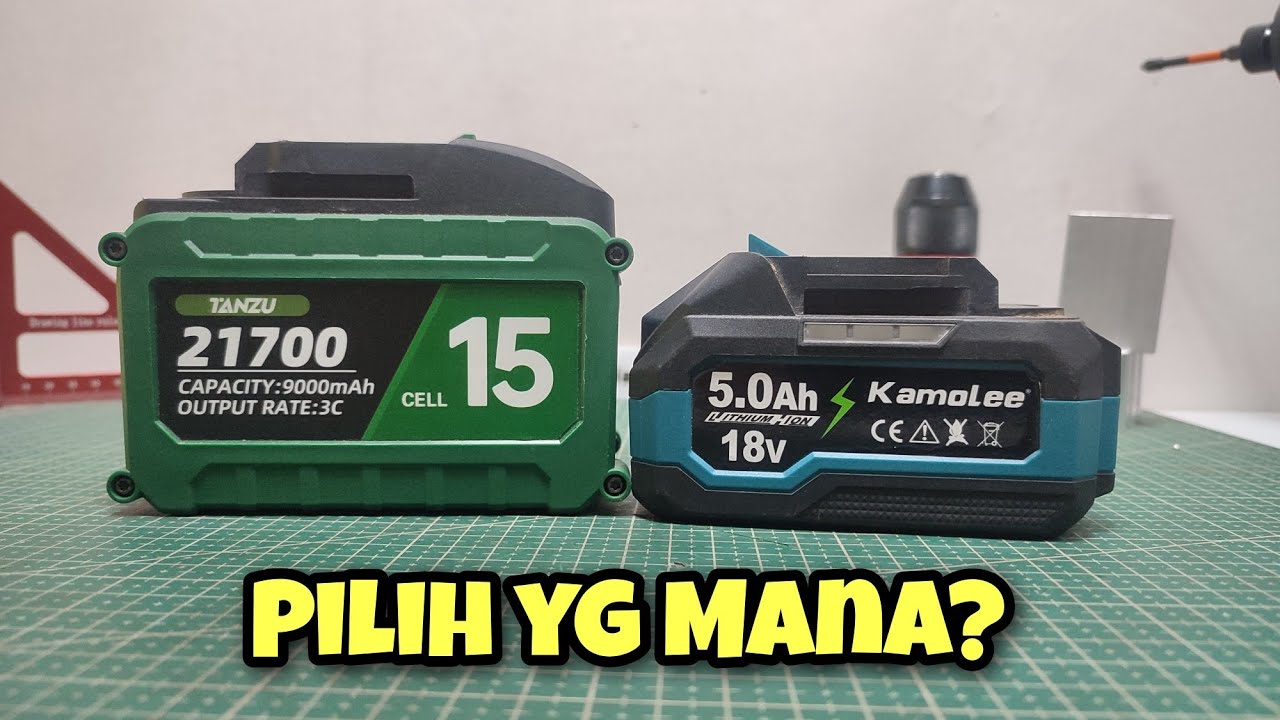 Pilih Baterai Tanzu 21700 15Cell atau Baterai Kamolee 18650 Terbaru?