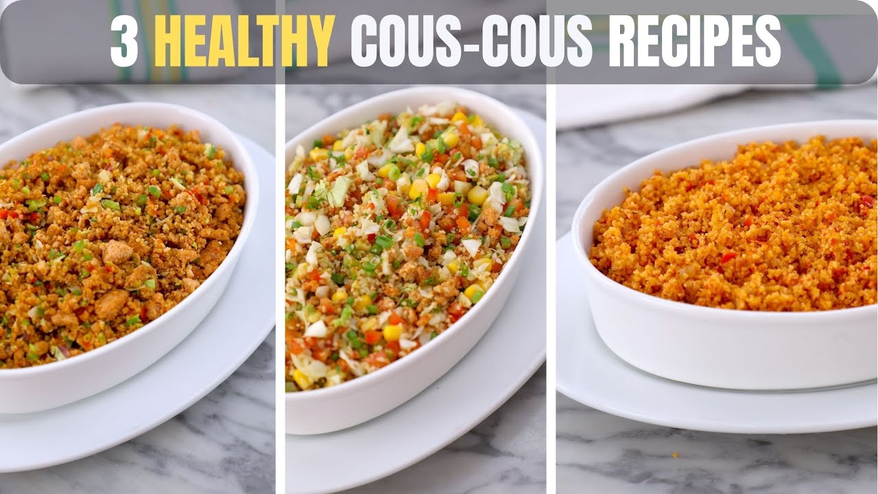 How to Make Perfectly Fluffy Couscous + 3 Healthy & Delicious Couscous Recipes to Keep on Repeat