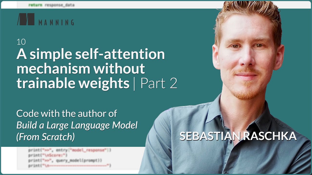 🎯 Computing Attention Weights &ndash; Live Coding with Sebastian Raschka (Transformer Mechanics Explained)