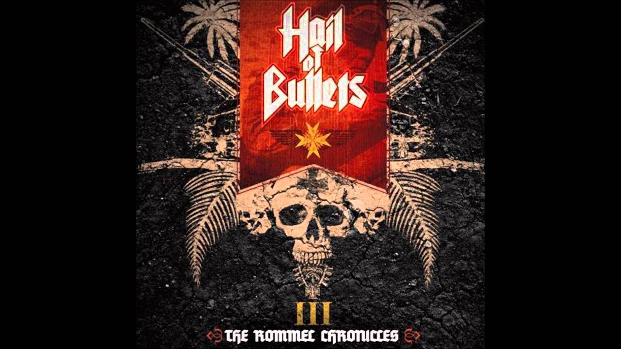 Hail of Bullets - III: The Rommel Chronicles (Full Album)