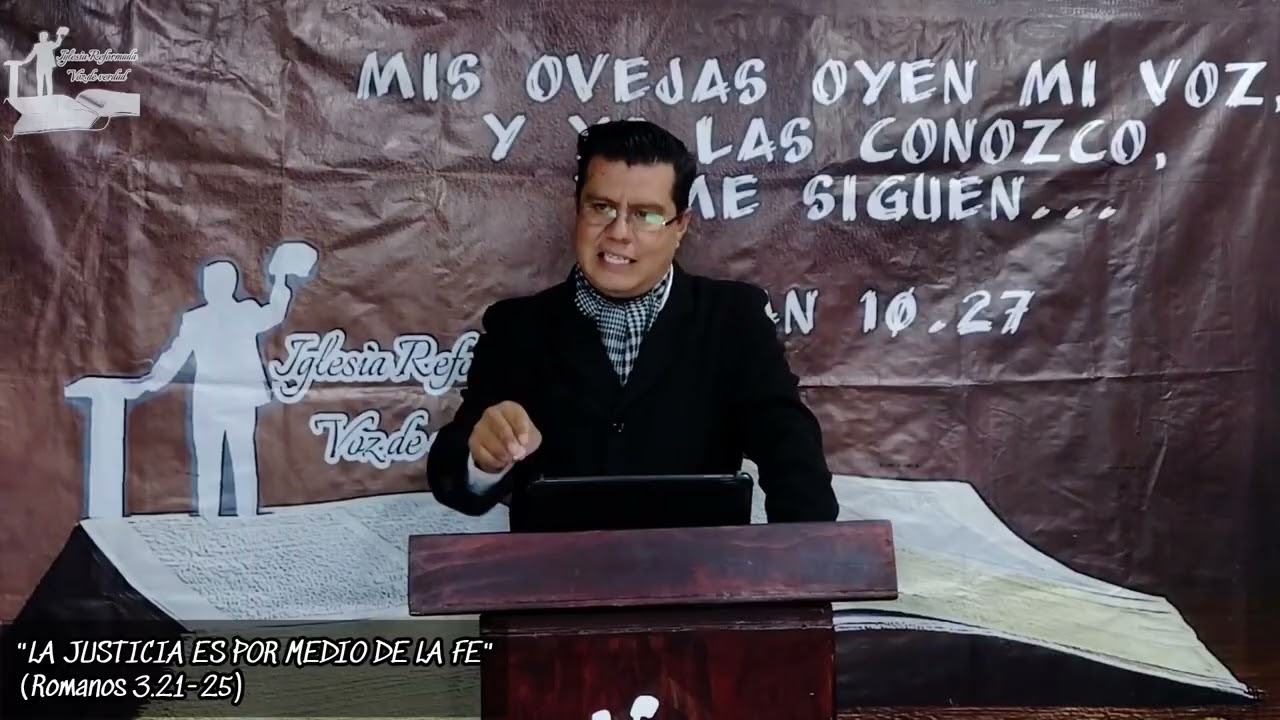 11b.- La justificación es por medio de la fe