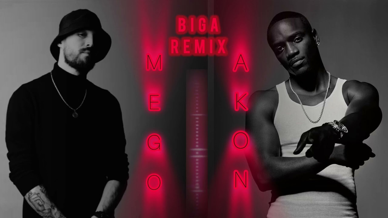 Akon_mc mego_wanna love you (remix) 2026 Biga remix