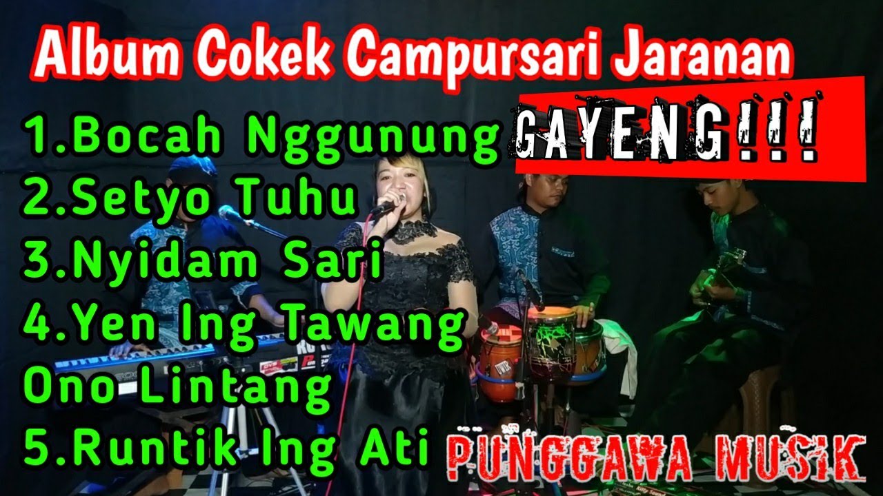 GAYENG 2 Album Campursari Jaranan Punggawa Musik full Laras Pelog 6