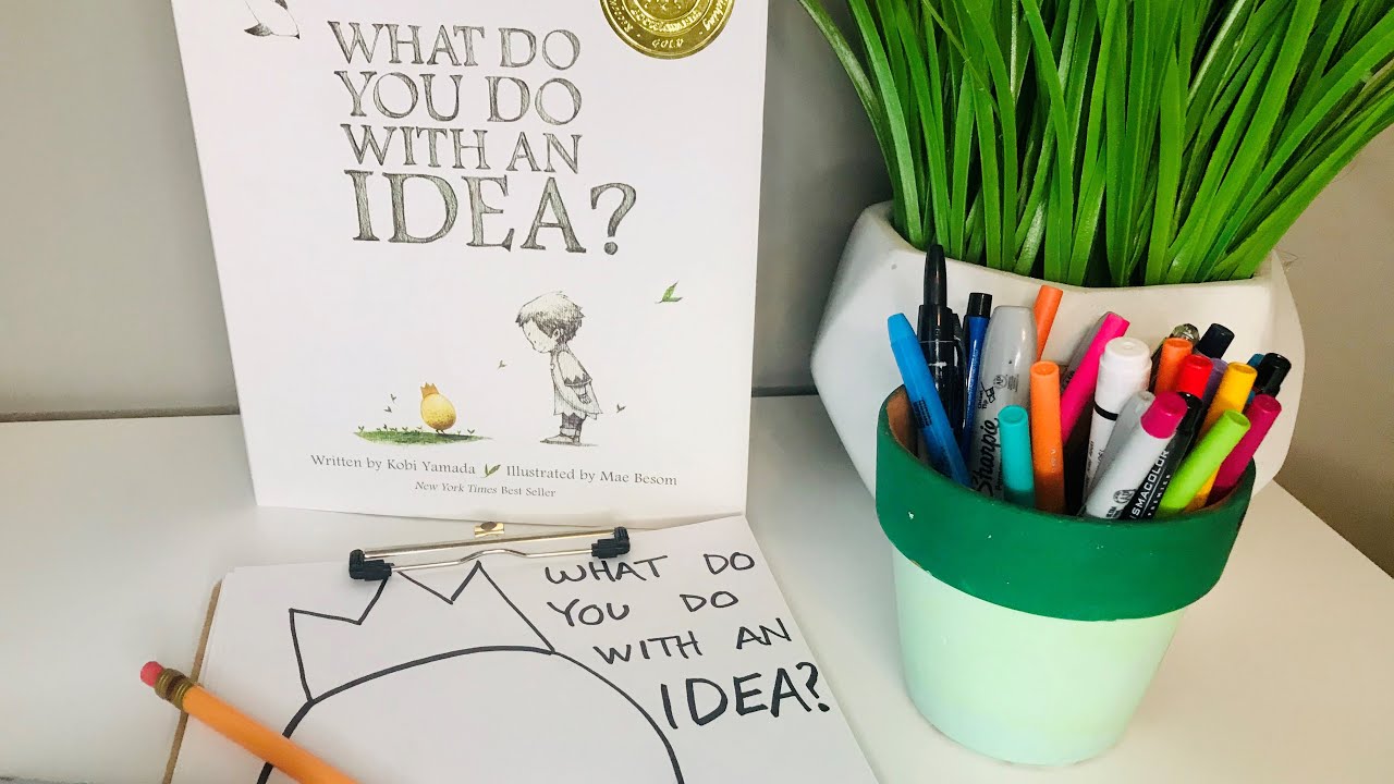 What Do You Do with an Idea (with draw-along time!)- READ ALOUD KIDS BOOK