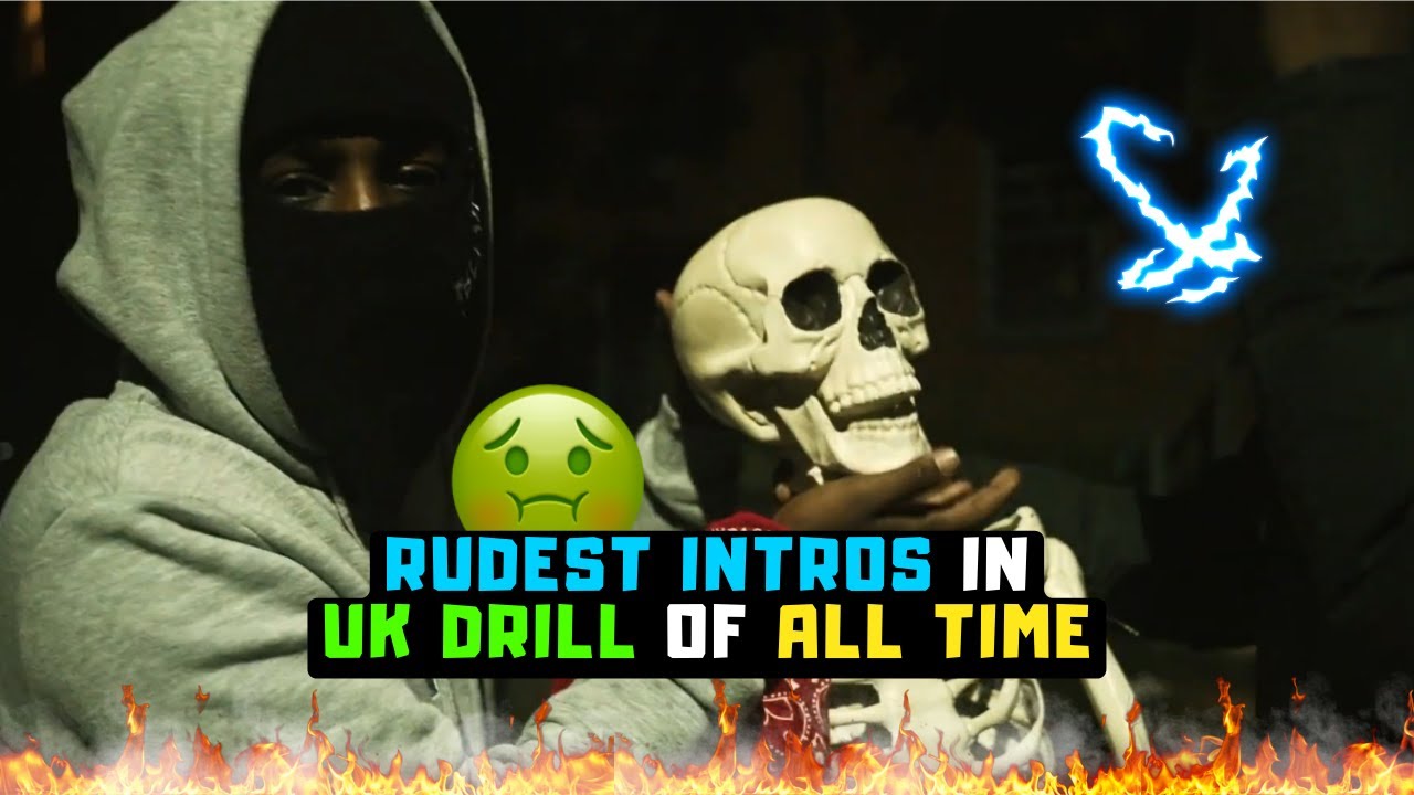 UK DRILL: RUDEST INTROS OF ALL TIME