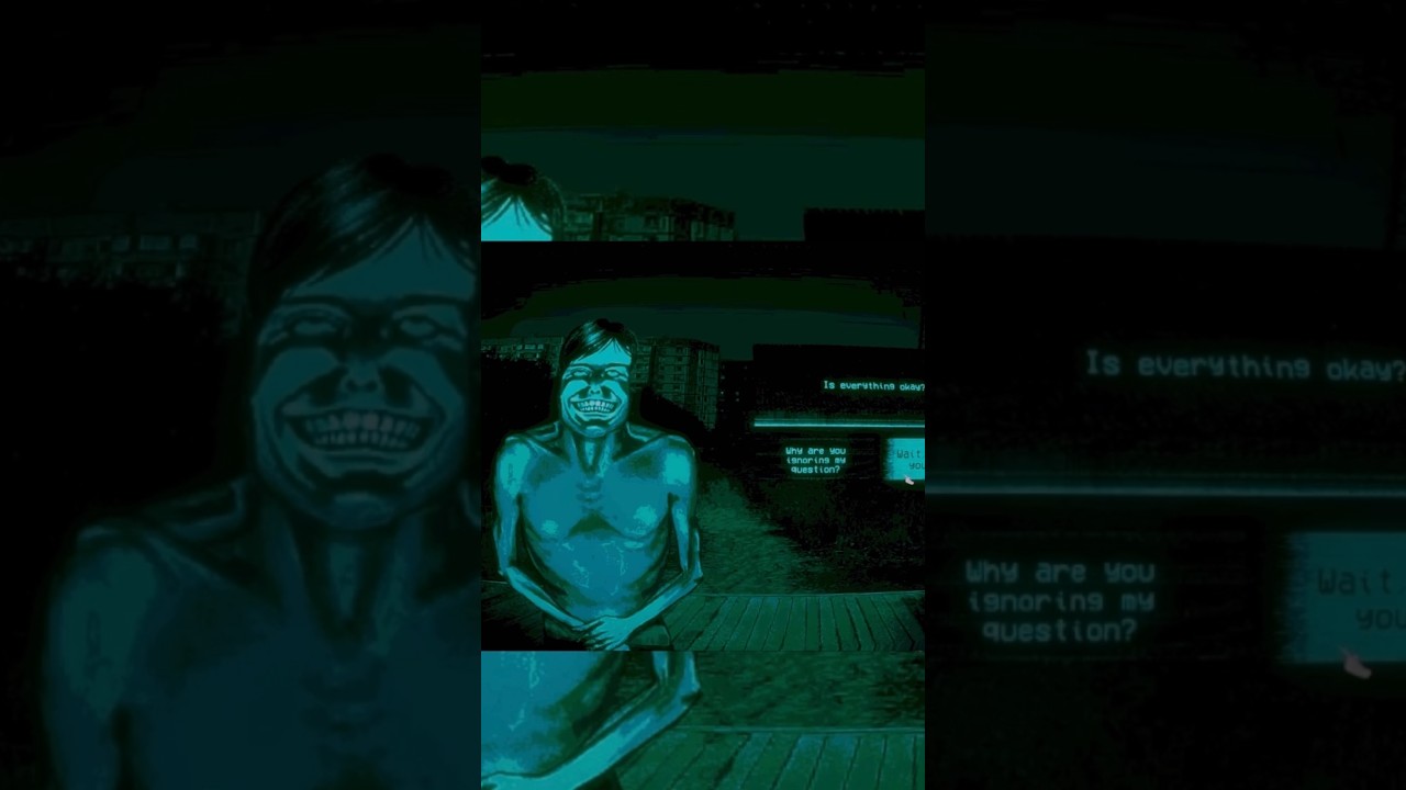 No I&rsquo;m Not A Human - Telling the stranger you&rsquo;re alone #shorts  #horrorgaming