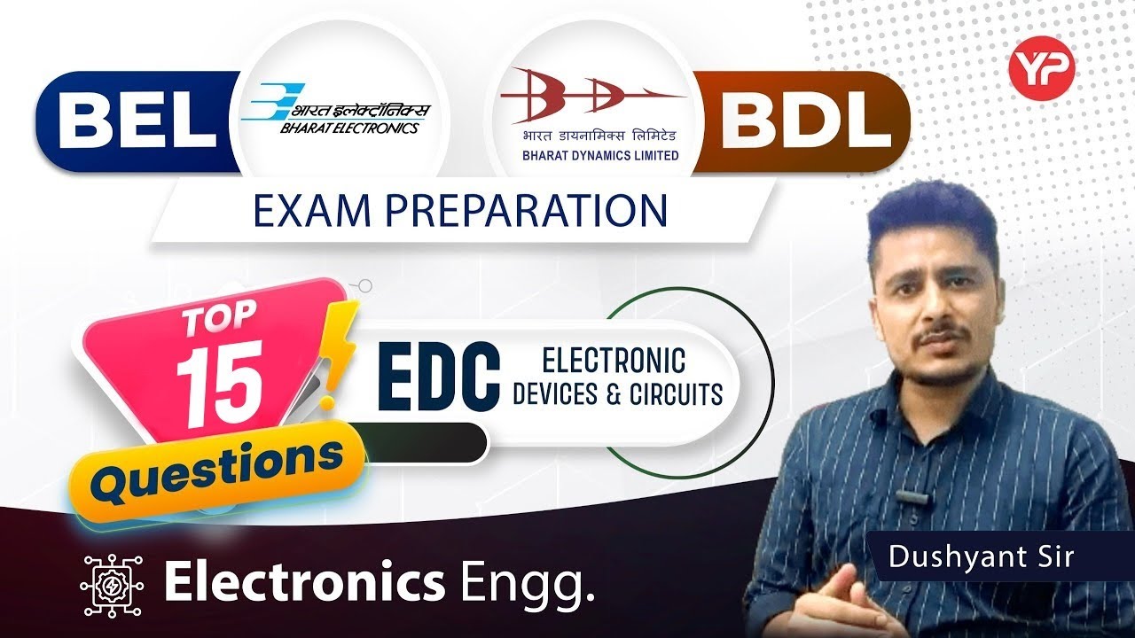 15 лучших вопросов, EDC для подготовки к письменному экзамену по электронике BEL (P.E), BDL (MT) ...