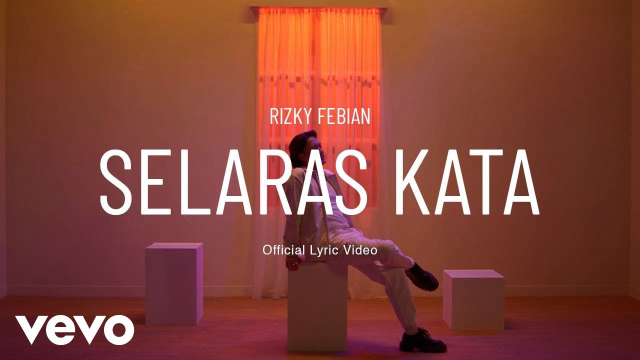 Rizky Febian - Selaras Kata (Official Lyric Video)