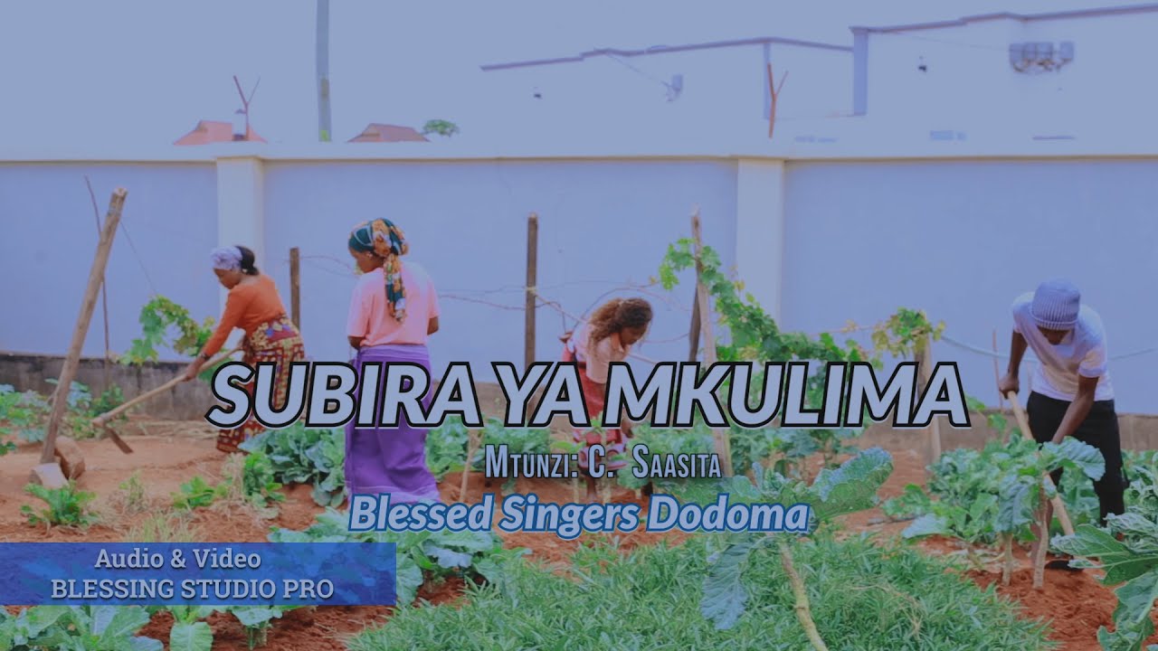 SUBIRA YA MKULIMA - C. SAASITA