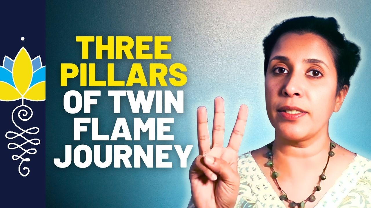 🔥The Three Pillars of Twin Flame Journey – The Foundation No One Talks About